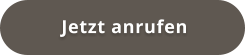 Jetzt anrufen