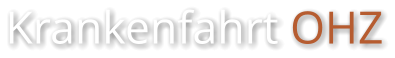 Krankenfahrt OHZ